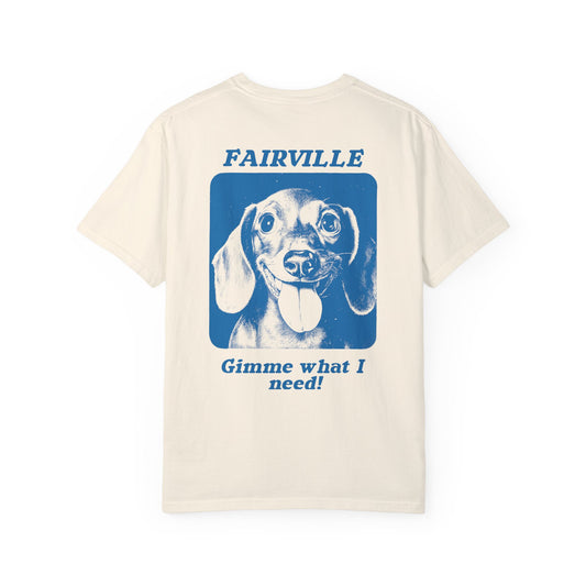 Fairville Gimme what I need Vintage Tee