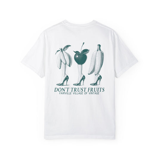 Fairville Don't trust fruits vintage tee